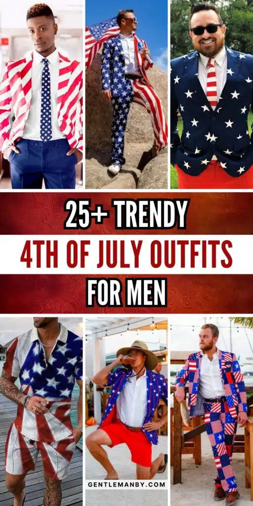 25+ Trendy 4th of July Outfits for Men