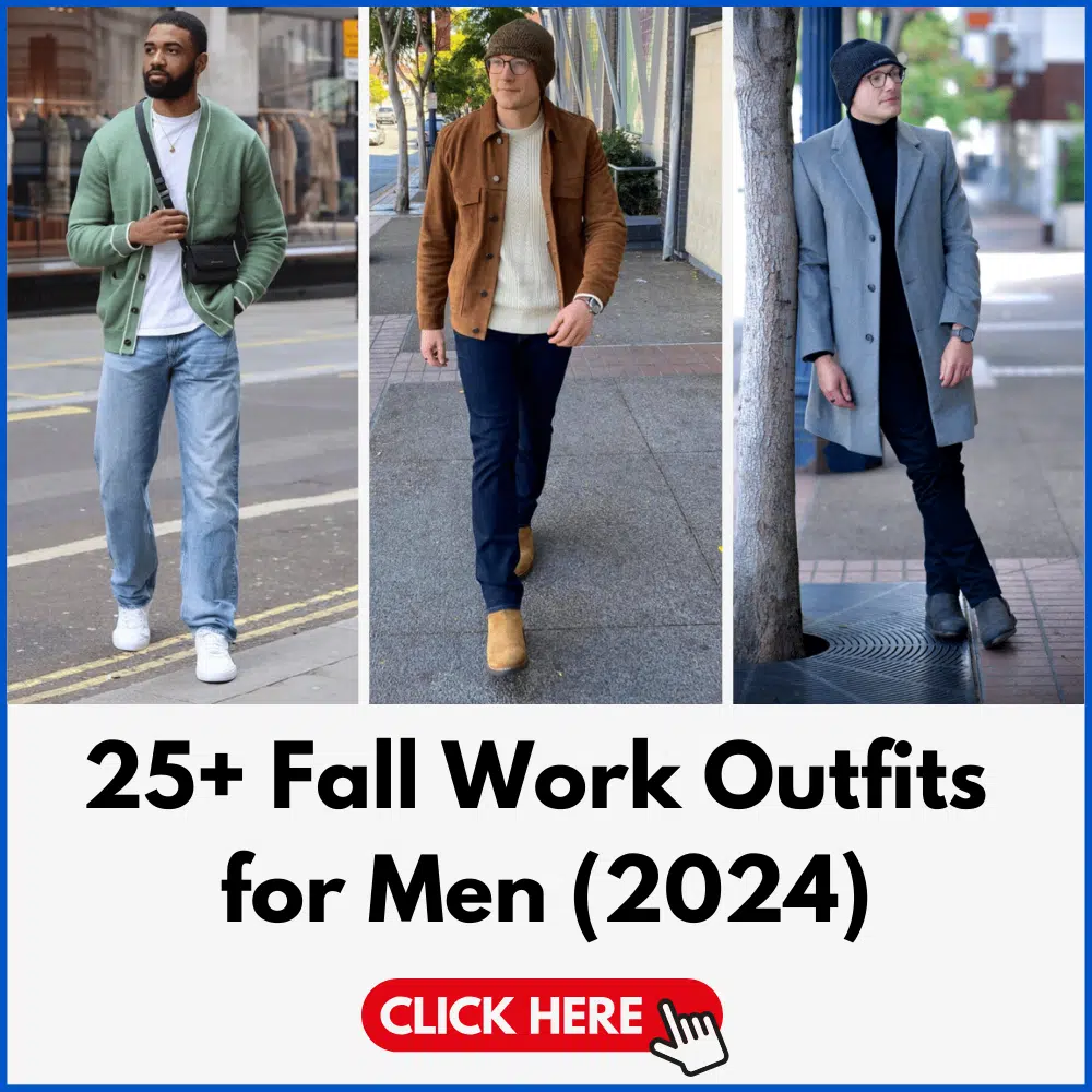 25+ Fall Work Outfits for Men (2024)