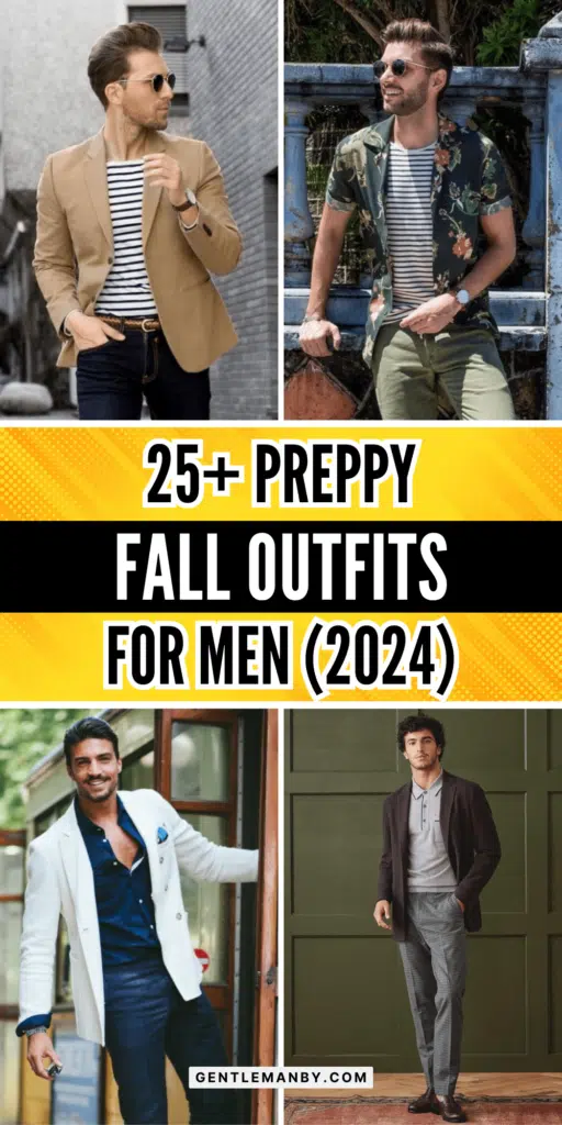 25+ Preppy Fall Outfits for Men Pin Image