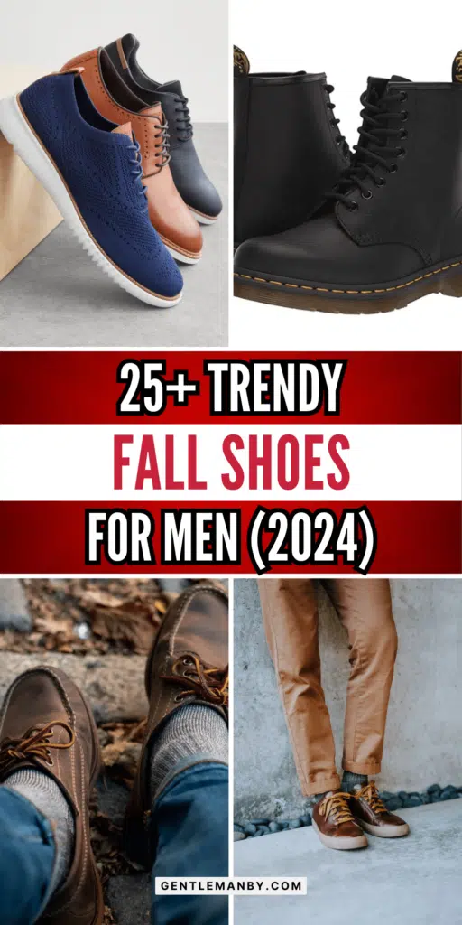 25+ Trendy Fall Shoes for Men Pin Image