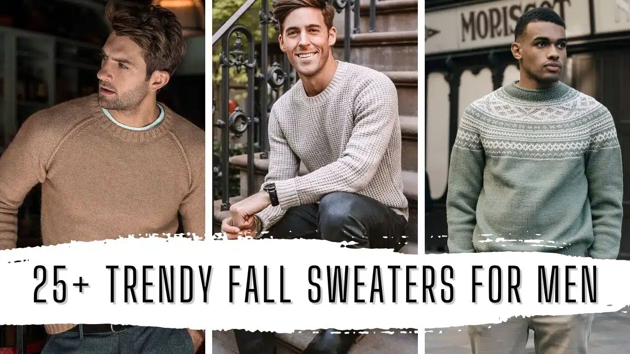 25+ Trendy Fall Sweaters for Men Featured Image