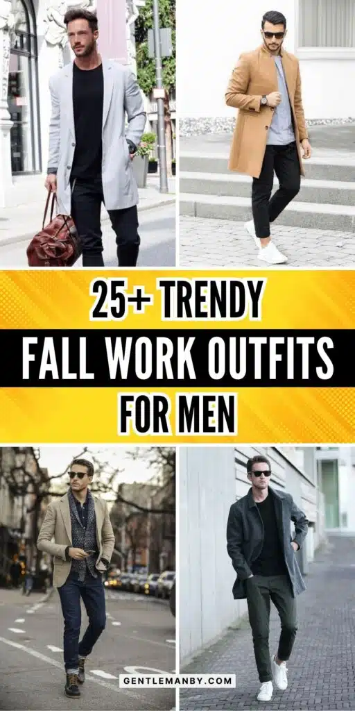 25+ Trendy Fall Work Outfits for Men Pin Image