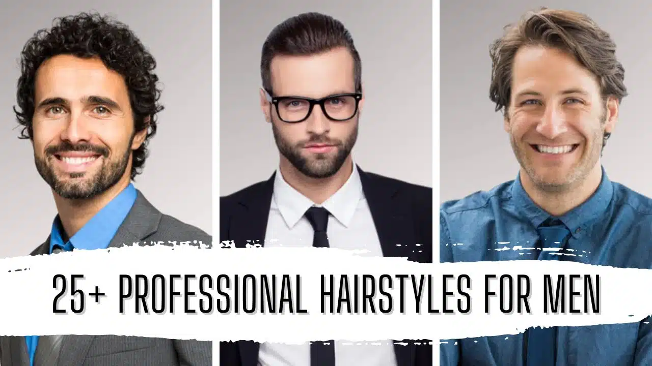 25+ Trendy Professional Hairstyles for Men Featured Image